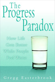 The Progress Paradox 