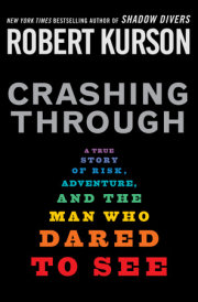 Crashing Through 