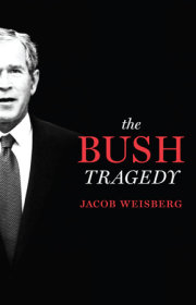The Bush Tragedy 