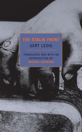 The Stalin Front by Gert Ledig: 9781590171646 | PenguinRandomHouse