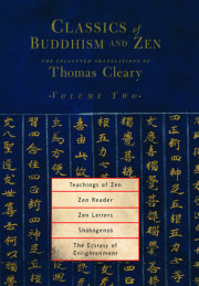 Classics of Buddhism and Zen, Volume Two 