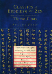 Classics of Buddhism and Zen, Volume Four 