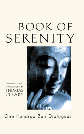 The Book of Serenity by Thomas Cleary: 9781590302491 |  : Books
