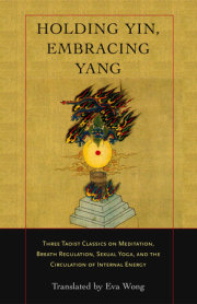 Holding Yin, Embracing Yang 