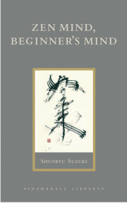 Zen Mind, Beginner's Mind 