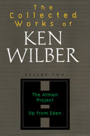 The Collected Works of Ken Wilber: Volume Two