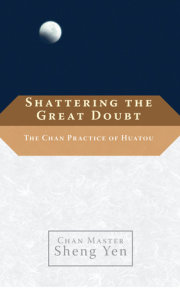 Shattering the Great Doubt 