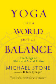 Yoga for a World Out of Balance