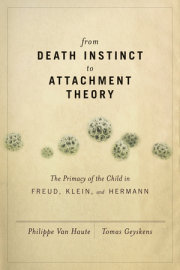 From Death Instinct to Attachment Theory 