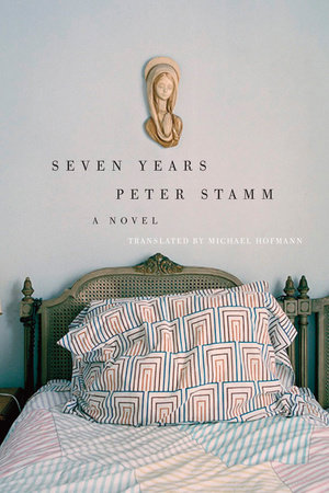 Read Seven Years By Peter Stamm