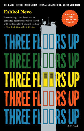 Three Floors Up by Eshkol Nevo