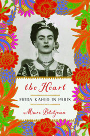 The Heart: Frida Kahlo in Paris 