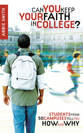 Can You Keep Your Faith in College?