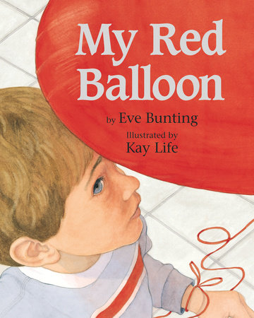 My Balloon by Eve Bunting: 9781590782637 |