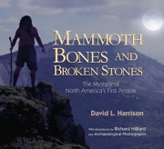 Mammoth Bones and Broken Stones