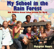 My School in the Rain Forest 