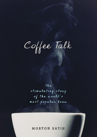 Coffee Talk by Morton Satin