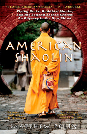 American Shaolin By Matthew Polly 9781592403370