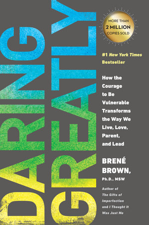 Daring Greatly by BrenÃ© Brown