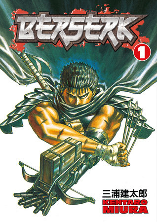 Berserk, Vol. 1: Kentaro Miura, Kentaro Miura: 9781593070205