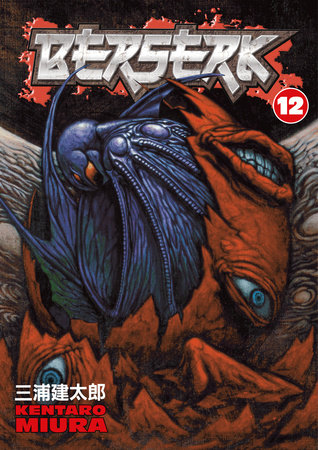 BERSERK by the late Kentaro Miura - Comic Book Curious