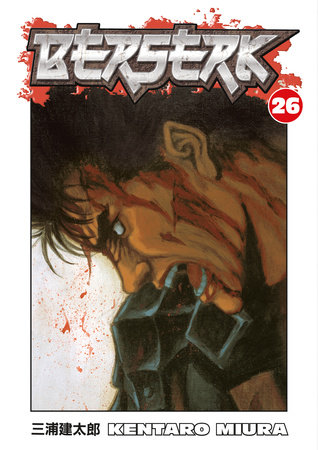 Berserk Deluxe Volume 6, De Kentaro Miura. Editorial Dark Horse