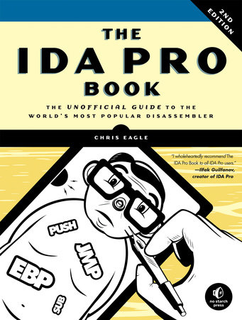 The IDA Pro Book 2nd EDITION：Chris Eagle The IDA Pro Book, 2nd Edition by Chris Eagle: 9781593272890