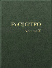 PoC or GTFO, Volume 2 