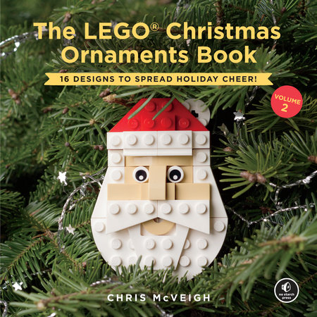 The LEGO Christmas Ornaments Book, Volume 2 by Chris Mcveigh ...