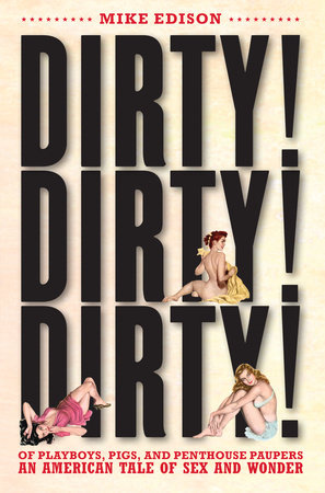 Dirty! Dirty! Dirty! | Random House Publishing Group