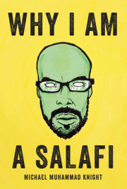 Why I Am a Salafi 