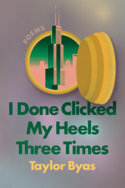 I Done Clicked My Heels Three Times 