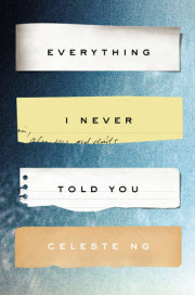 Everything I Never Told You 