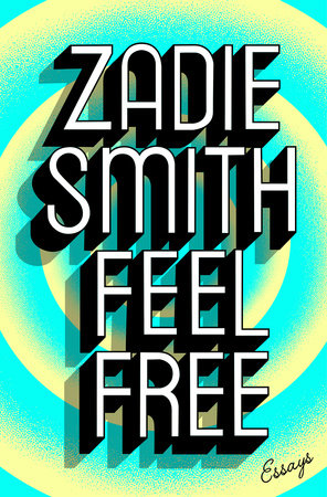 Image result for zadie smith feel free