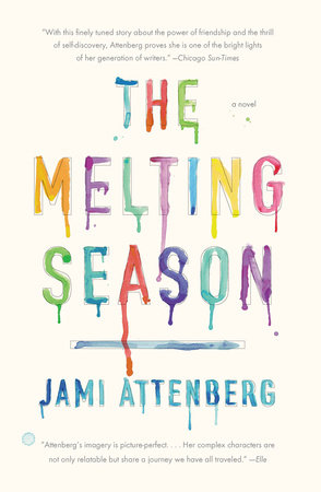 The Melting Season by Jami Attenberg: 9781594484995