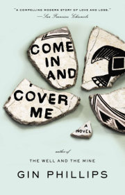 Come In and Cover Me 