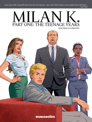 Couverture : Milan K. : Part 1 : the Teenage Years: Oversized Deluxe