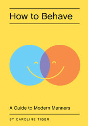 How to Behave 