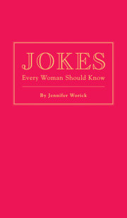 Jokes Every Woman Should Know 