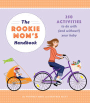 The Rookie Mom's Handbook 