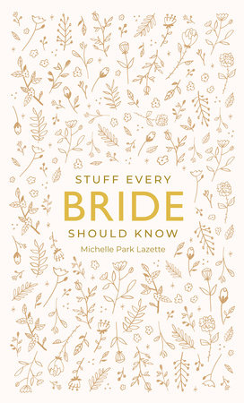 Stuff Every Bride Should Know