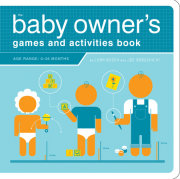 The Baby Owner's Games and Activities Book