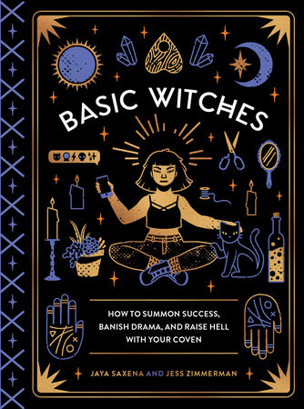 Basic Witches by Jaya Saxena and Jess Zimmerman