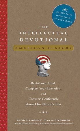 The Intellectual Devotional: American History