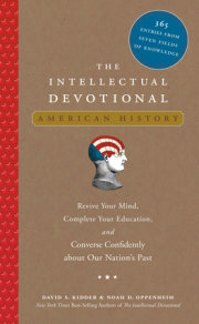 The Intellectual Devotional: American History 
