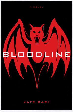 Bloodline By Kate Cary Penguinrandomhouse Com Books