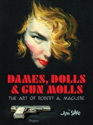 Couverture : Dames, Dolls, and Gun Molls