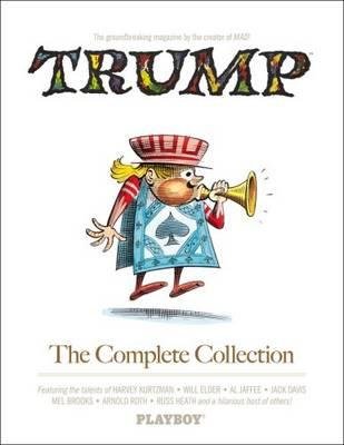 Couverture : Trump! the Complete Collection
