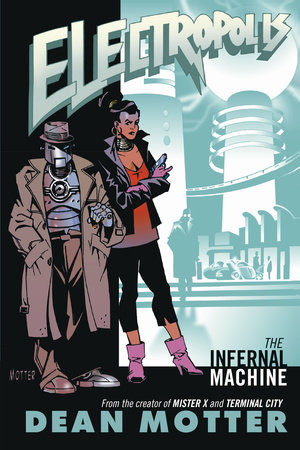 Couverture : Electropolis: the infernal machine : a Menlo Park mystery