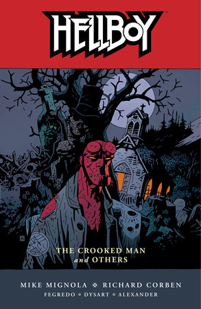 Couverture : Hellboy: The crooked man and others